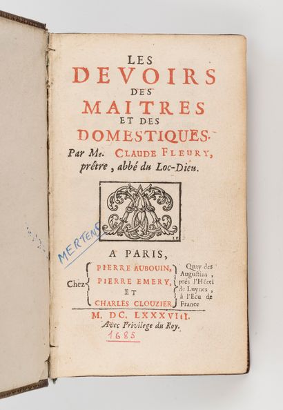  FLEURY (Abbé Claude). Les Devoirs des maitres et des domestiques. Paris, Pierre...