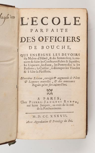  ECOLE PARFAITE DES OFFICIERS DE BOUCHE (L'), which teaches the duties of the Maître...