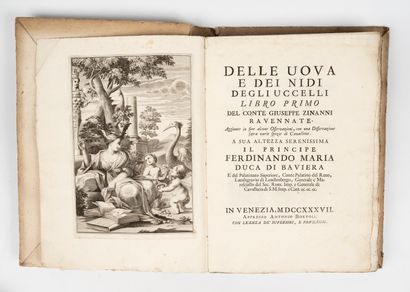  ZINANNI (Giuseppe). Delle uova e dei nidi degli ucelli. Venise, Antonio Bortoli,...