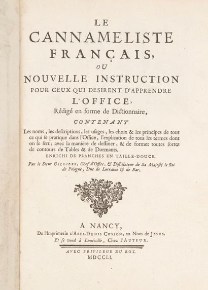  GILLIERS (Joseph). Le Cannameliste français, ou Nouvelle instruction pour ceux qui...
