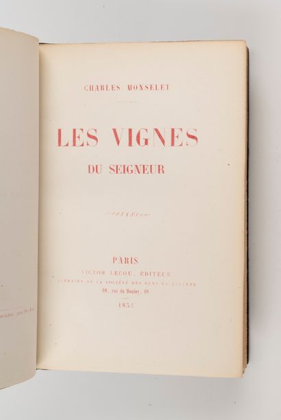  MONSELET (Charles). Les Vignes du Seigneur. Paris, Victor Lecou, 1854. In-16, bradel...