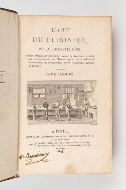 null BEAUVILLIERS (Antoine). L'Art du cuisinier. Paris, Pilet, Colnet, Lenoir, 1816....
