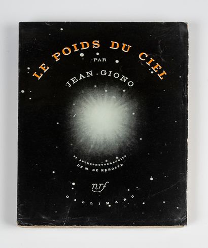 GIONO (Jean). Le Poids du ciel. Paris, Gallimard,...