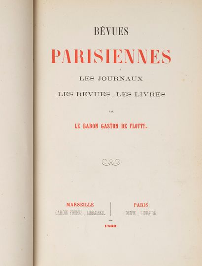 null LIBRAIRIE. — FLOTTE (Gaston de). Bévues parisiennes. Les journaux, les revues,...