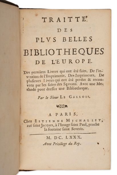 null LIBRARIES. - GALLOIS. Treaty of the most beautiful libraries of Europe. Of the...