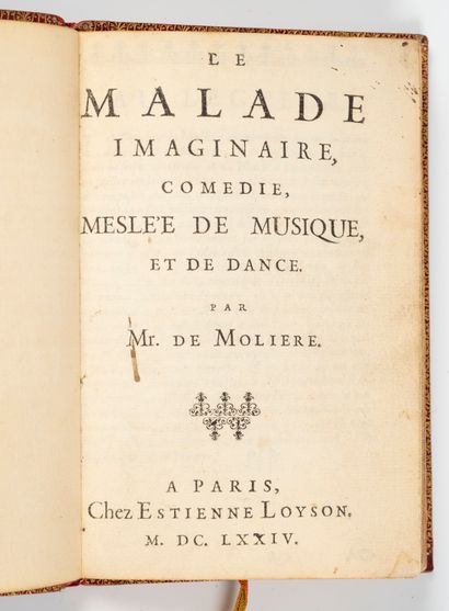 MOLIERE. Le Malade imaginaire, comedie meslee...
