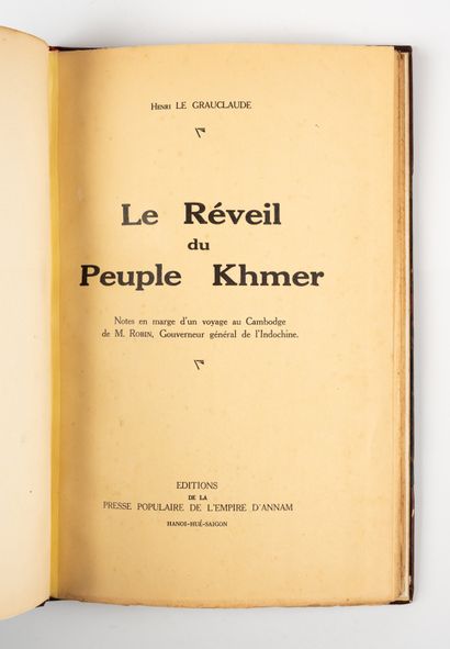 LE GRAUCLAUDE (Henri). LE GRAUCLAUDE (Henri).
Le réveil du peuple Khmer. Notes en...