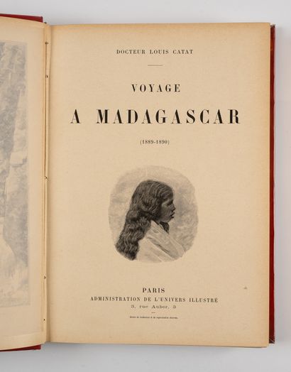 CATAT (Dr Louis). CATAT (Dr. Louis). 
Journey to Madagascar (1889-1890). 
Paris,...