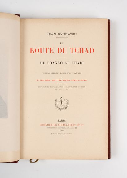 DYBOWSKI (Jean). DYBOWSKI (Jean).
La route du Tchad.
Paris. Firmin-Didot.1893. In-8,...