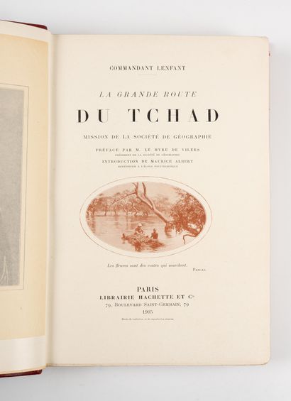 LENFANT (Commandant). LENFANT (Commandant). 
La grande route du Tchad.
Paris, Hachette,...