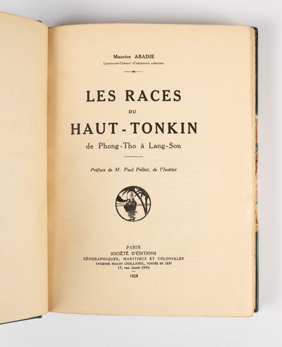 ABADIE (Maurice). ABADIE (Maurice).
Les races du Haut-Tonkin de Phong-Tho à Lang-Son....