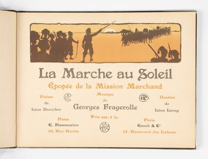 DUROCHER (Léon). DUROCHER (Léon). 
La marche au soleil - Epopée de la mission Marchand....