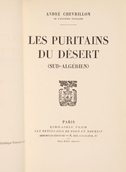 CHEVRILLON. (André). CHEVRILLON. (André).
Les Puritains du désert. (Sud-algérien).
Paris,...