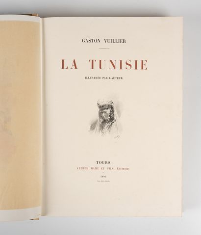 VUILLIER (Gaston). VUILLIER (Gaston). 
La Tunisie. 
Tours, Mame, 1896. In-4, demi-percaline...