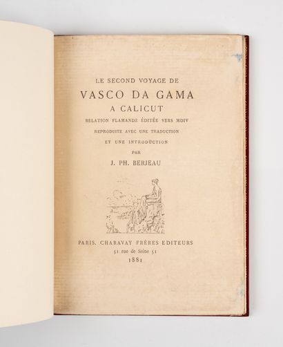 VASCO de GAMA. VASCO de GAMA. 
The second voyage of Vasco de Gama to Calicut...
Paris,...