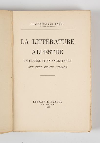 ENGEL (Claire-Éliane). ENGEL (Claire-Éliane).
La littérature alpestre en France et...