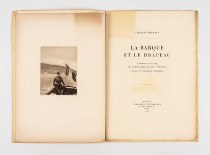 MAURRAS (Charles) MAURRAS (Charles)
La barque et le drapeau. 
Paris, Nouvelle librairie...