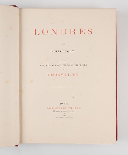 DORÉ. — ÉNAULT (Louis). DORÉ. — ÉNAULT (Louis). 
Londres. 
Paris, Hachette, 1876....