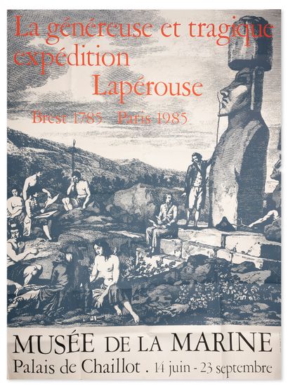 AFFICHE. — LAPÉROUSE. POSTER. - LAPEROUSE.
The generous and tragic Lapérouse expedition.
Musée...