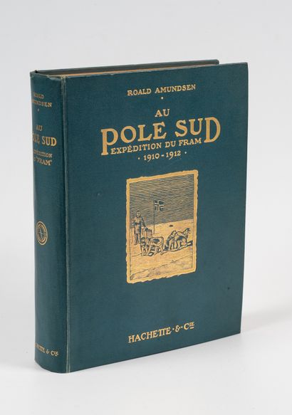 AMUNDSEN (Roald). AMUNDSEN (Roald). 
Au Pôle Sud. Expédition du Fram. 1910 - 1912....