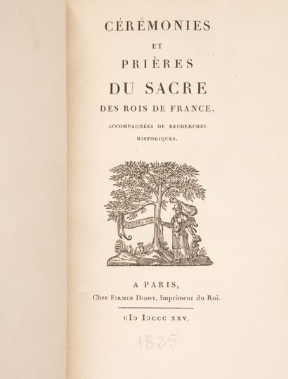 null Cérémonies et prieres du sacre des rois de France.
1825
belle reliure