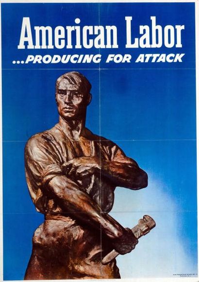 null "American labor ... producing for attack" - Affiche (70 x 51) - État B