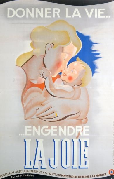 null P. Grach et Ch. Stéfani - " Donner la vie engendre la joie " - Affiche (117...