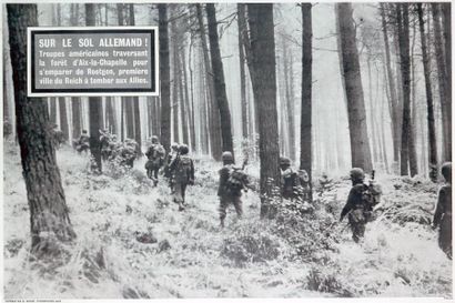 null "Sur le sol allemand !, Troupes américaines traversant la forêt d'Aix-la-Chapelle...