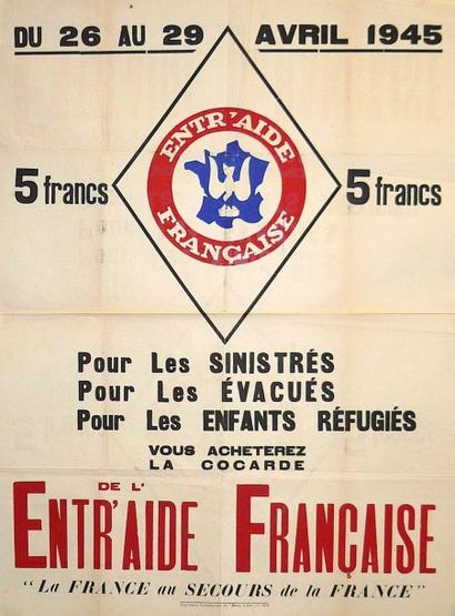 null ENTR'AIDE FRANÇAISE - du 26 au 29 Avril 1945, 5 francs pour les Sinistrés, pour...