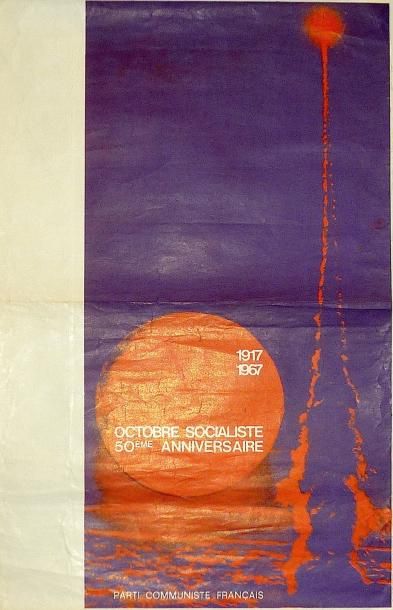 null (PCF) - 3 Affiches du Parti Communiste Français: 1°) " 1917 / 1967 OCTOBRE SOCIALISTE...
