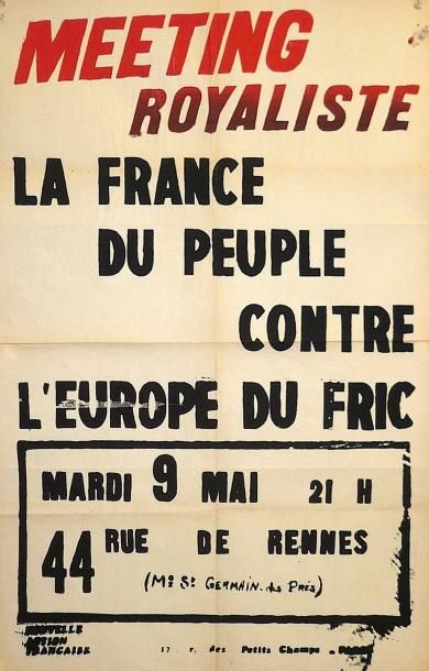 null MEETING ROYALISTE. la France du Peuple contre l'Europe du fric, Mardi 9 Mai,...