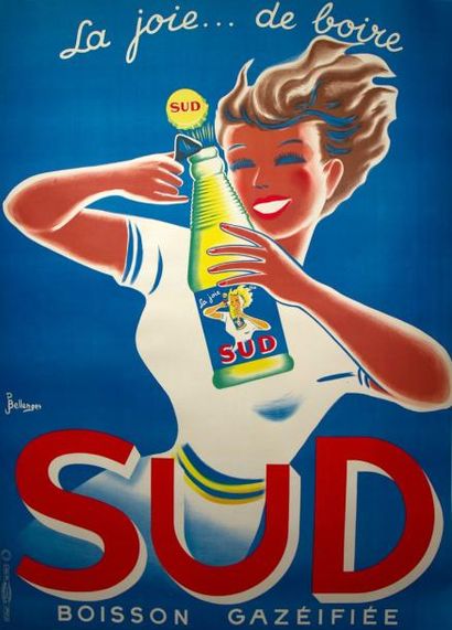 Jacques BELLANGER (1903 - 1985) La joie de vivre SUD, boisson gazéifiée, imprimerie...