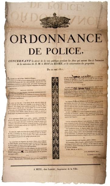 1811 (MOSELLE) - NAISSANCE DU ROI DE ROME - «Ordonnance de Police, concernant la...