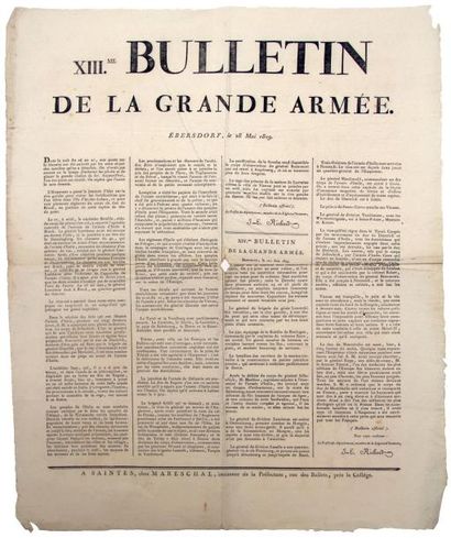 null «13e BULLETIN de la GRANDE ARMÉE» Ebersdorsf le 28 Mai 1809, suivi du 14EME...