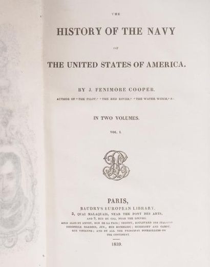 COOPER (FENIMORE) The History of the navy of the United-States of America. Paris,...