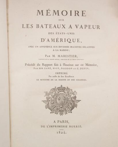 MARESTIER Mémoire sur les bateaux à vapeur des États-Unis d'Amérique. Paris, Imprimerie...