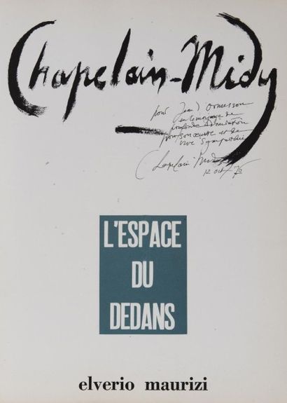 CHAPELAIN-MIDY (Roger) L’ESPACE DU DEDANS. Ed. Elverio Maurizi. 1975. In-folio (41,5x30,...