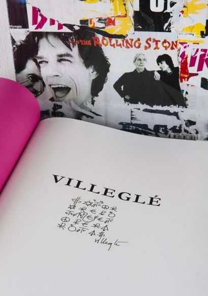 VILLEGLE (Jacques) JACQUES DE VILLEGLE. Texte d’Odile Felgine. Editions Linda & Guy...