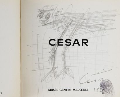 CÉSAR CÉSAR, Musée Cantini Marseille du 3 au 30 janvier 1972.imprimerie Municipale...