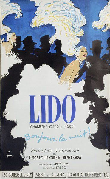 René GRUAU ?Bonjour la nuit, Lido, Champs-Elysées, Revue très audacieuse de Pierre-Louis...