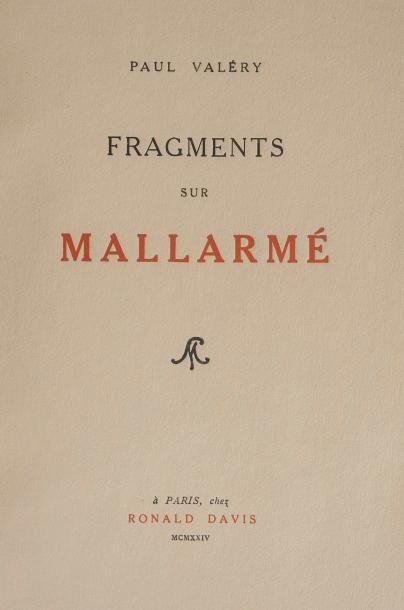 VALERY. Paul. Fragments sur Mallarmé. Paris,...
