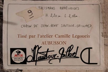 null Jean-René SAUTOUR-GAILLARD (1946-2016) 

Talismans apprivoisés 

Tapisserie...