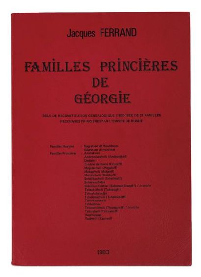 null Jacques Ferrand. Familles princières de Géorgie. Montreuil, l’auteur, 1983.

Un...
