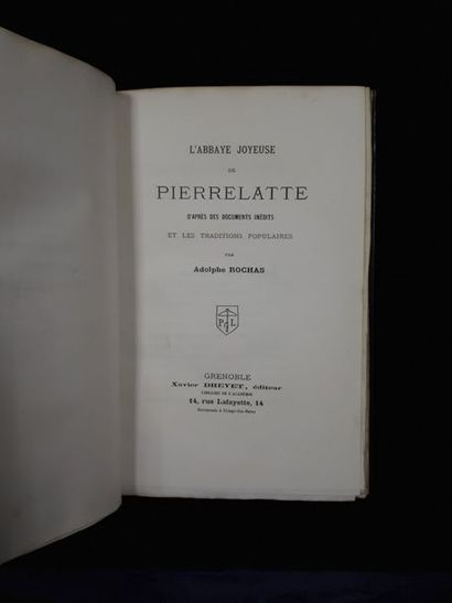 null [Pierrelatte] Adolphe ROCHAS. L'Abbaye joyeuse de Pierrelatte, d'après des documents...