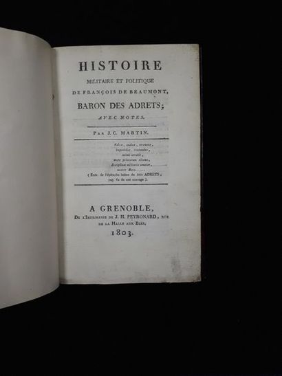 null J. C. MARTIN. Histoire militaire et politique de François de Beaumont, baron...