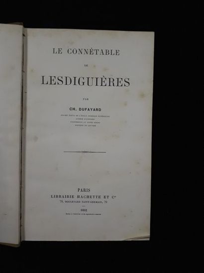null Ch. DUFAYARD. Le connétable de Lesdiguières. Paris, Hachette, 1892. 



Un volume...