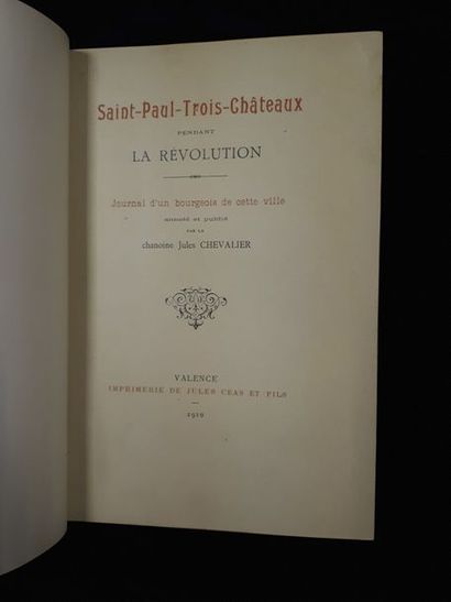 null Chanoine Jules CHEVALIER. Saint-Paul-Trois-Châteaux pendant la Révolution. Journal...