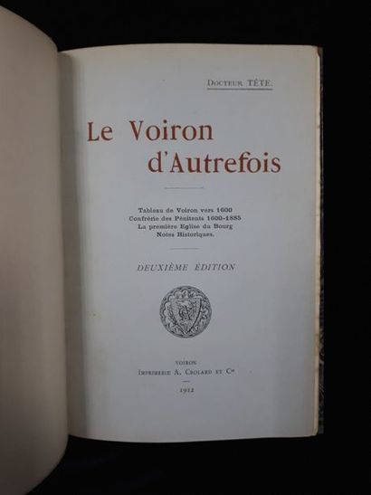 null [Voiron] Docteur TETE. Le Voiron d'autrefois […]. Deuxième édition. Voiron,...