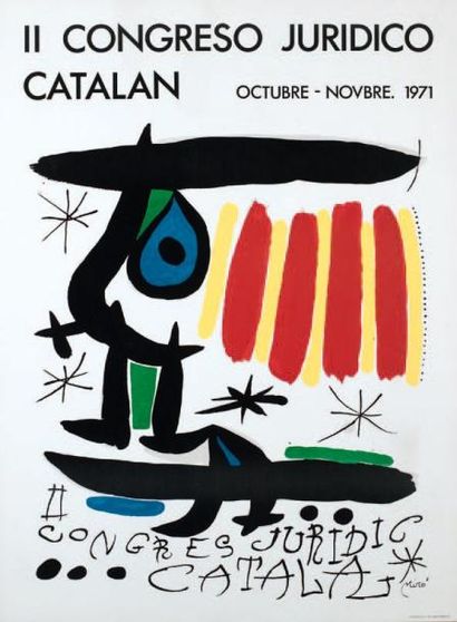 MIRO Joan (1893-1983) « Il Congreso Juridico Catalan », 1971 Affiche réalisée par...