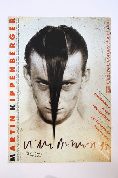 MARTIN KIPPENBERGER (Allemand, 1953-1997) Coloured poster. Signed and numbered 76/200...